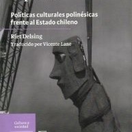 Lanzamiento del libro «ARTICULANDO RAPA NUI» de la antropóloga Riet Delsing